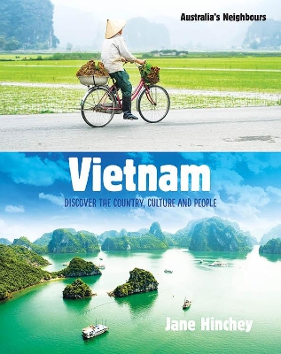 Vietnam: Discover the Country, Culture and People by Jane Hinchey