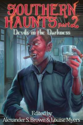 Southern Haunts: Devils in the Darkness book