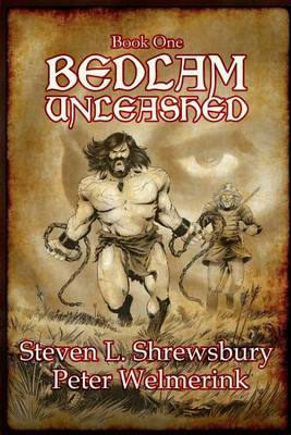 Bedlam Unleashed book