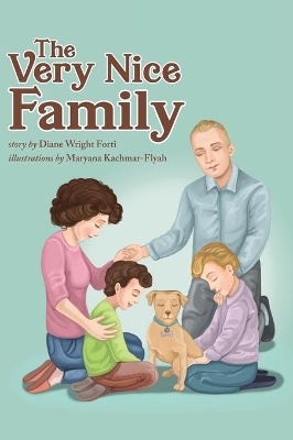 The Very Nice Family by Diane Forti