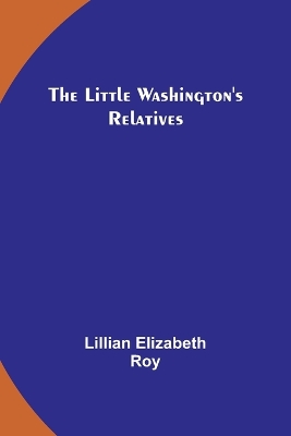 The Little Washington's Relatives book