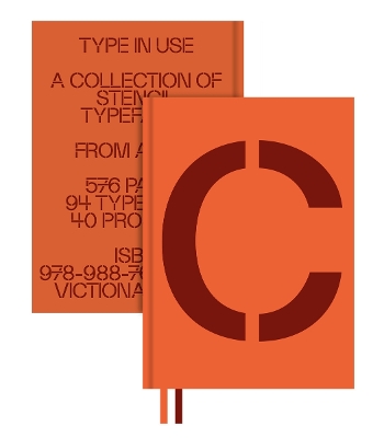Stencil in Use: A Collection of Stencil Typefaces book