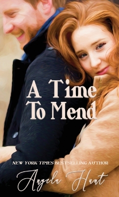 A Time to Mend book