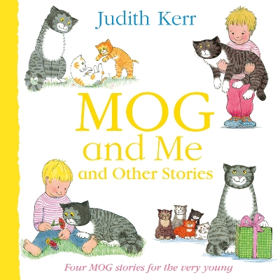 Mog and Me and Other Stories book