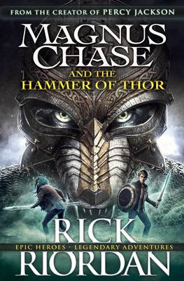 Magnus Chase and the Hammer of Thor (Book 2) by Rick Riordan