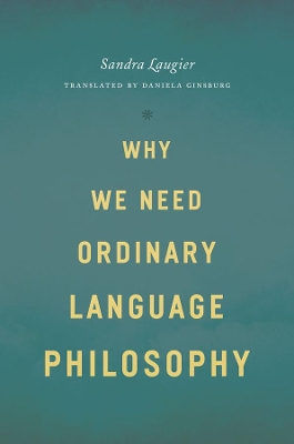 Why We Need Ordinary Language Philosophy book