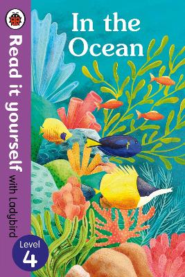In the Ocean - Read It Yourself with Ladybird Level 4 book