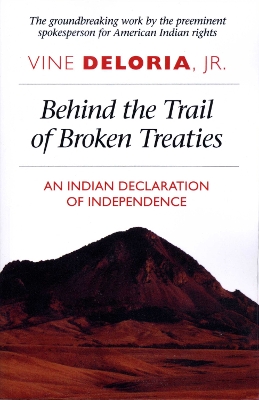 Behind the Trail of Broken Treaties book