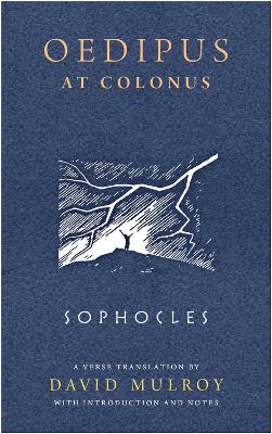 Oedipus at Colonus by Sophocles