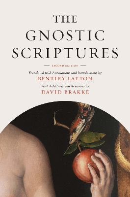 The The Gnostic Scriptures by Bentley Layton