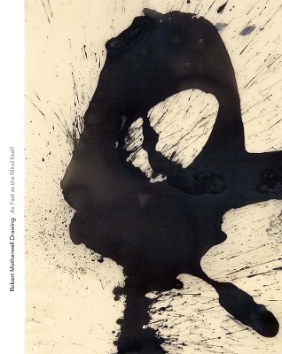 Robert Motherwell Drawing: As Fast as the Mind Itself book