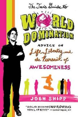 Teen's Guide to World Domination book