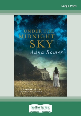 Under the Midnight Sky by Anna Romer