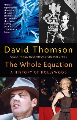 The Whole Equation by David Thomson