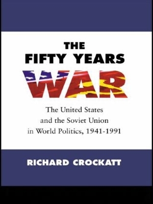 Fifty Years War by Richard Crockatt