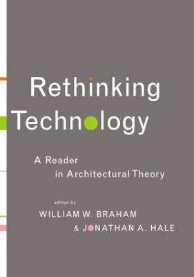 Rethinking Technology by William W Braham