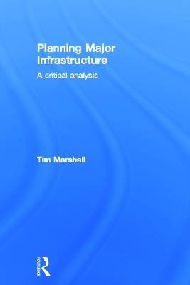 Planning Major Infrastructure book