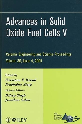Advances in Solid Oxide Fuel Cells V by Narottam P. Bansal