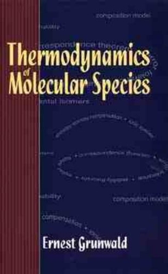 Thermodynamics of Molecular Species book