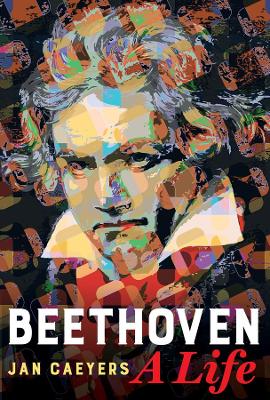 Beethoven, A Life book