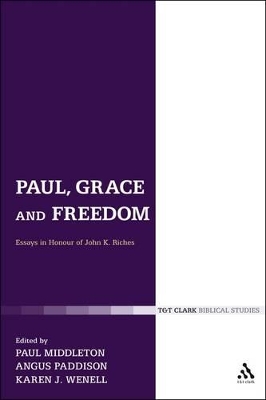 Paul, Grace and Freedom by Dr Paul Middleton