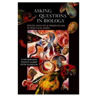 Asking Questions in Biology by Chris Barnard