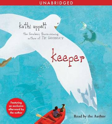 Keeper by Kathi Appelt