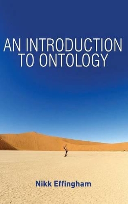 An Introduction to Ontology by Nikk Effingham