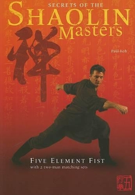 Secrets of the Shaolin Masters book