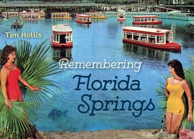 Remembering Florida Springs book