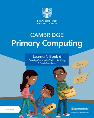 Cambridge Primary Computing Learner's Book 6 with Digital Access (1 Year) book