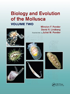 Biology and Evolution of the Mollusca, Volume 2 book