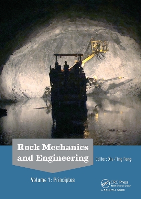 Rock Mechanics and Engineering Volume 1: Principles by Xia-Ting Feng