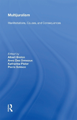 Multijuralism: Manifestations, Causes, and Consequences book