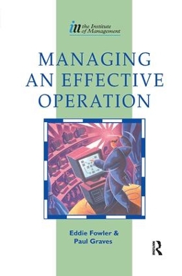 Managing an Effective Operation by Eddie Fowler