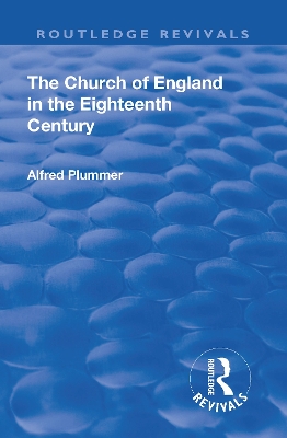 Revival: The Church of England in the Eighteenth Century (1910) book