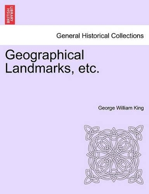 Geographical Landmarks, Etc. book