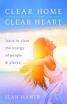 Clear Home, Clear Heart book
