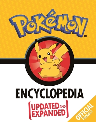 The Official Pokemon Encyclopedia: Updated and Expanded book