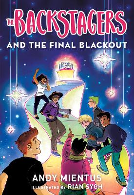 The Backstagers and the Final Blackout (Backstagers #3) book