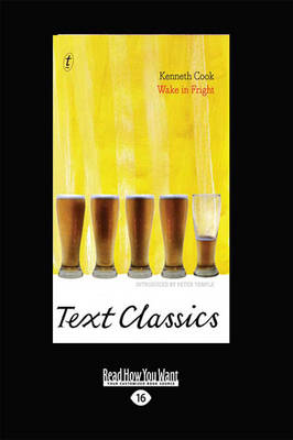 Wake in Fright: Text Classics by Kenneth Cook