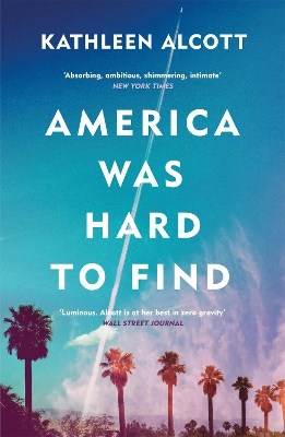America Was Hard to Find book