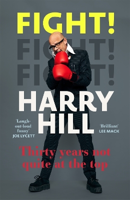 Fight!: Thirty Years Not Quite at the Top book