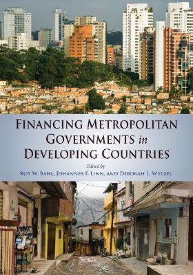 Financing Metropolitan Governments in Developing Countries book