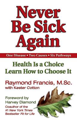 Never be Sick Again book