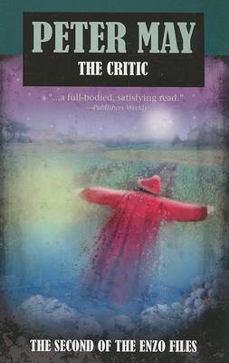 The The Critic by Peter May