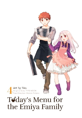 Today's Menu for the Emiya Family, Volume 4 book