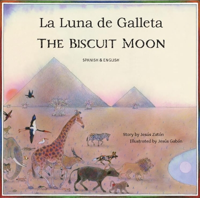 The Biscuit Moon Spanish and English book