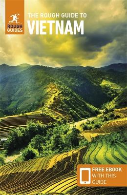 The The Rough Guide to Vietnam (Travel Guide with Free eBook) by Rough Guides