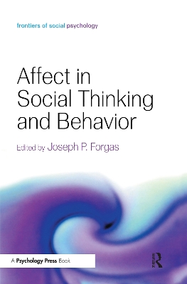 Affect in Social Thinking and Behavior book